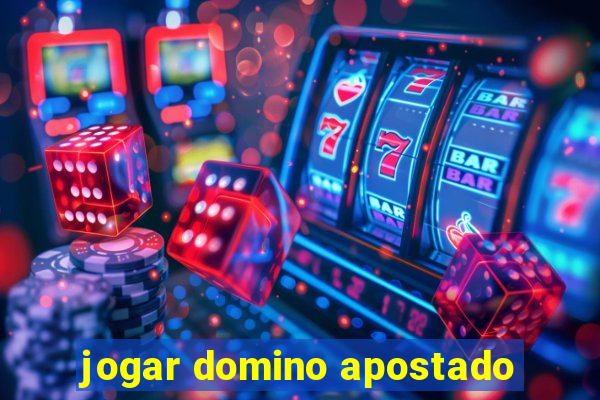 jogar domino apostado